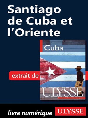 cover image of Santiago de Cuba et l'Oriente